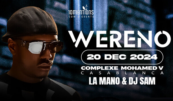 WERENOI à Casablanca